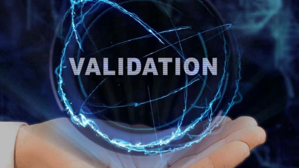 Validation – What is it